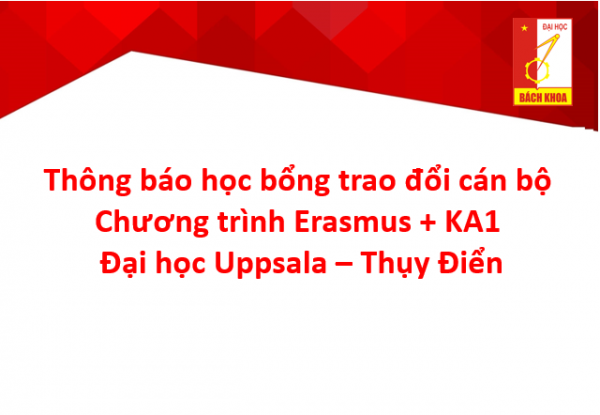 Thông báo học bổng trao đổi cán bộ Chương trình Erasmus + KA1 - Đại học Uppsala - Thụy Điển