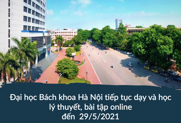 Thông báo kế hoạch giảng dạy và học tập đến 29-5-2021