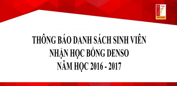 Thông báo Danh sách sinh viên nhận học bổng Denso năm học 2016-2017