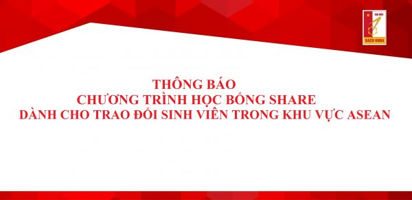 Thông báo Chương trình Học bổng SHARE dành cho Trao đổi Sinh viên trong Khu vực ASEAN