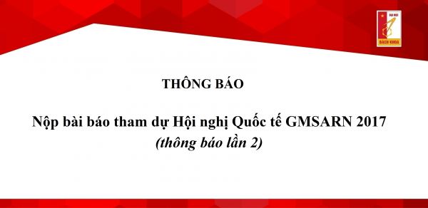 Nộp bài báo tham dự Hội nghị Quốc tế GMSARN 2017 (thông báo lần 2)