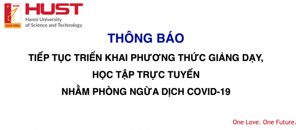 ĐHBKHN tiếp tục triển khai phương thức giảng dạy, học tập trực tuyến nhằm phòng ngừa dịch Covid-19