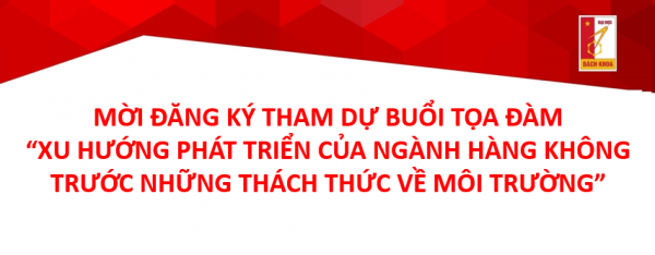 Mời đăng kí tham dự buổi tọa đàm “Xu hướng phát triển của ngành hàng không trước những thách thức về môi trường”