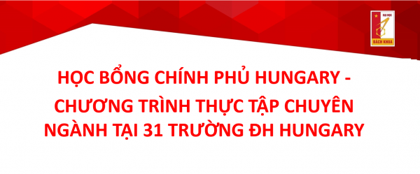 Học bổng chính phủ Hungary: chương trình thực tập tại 31 trường ĐH Hungary