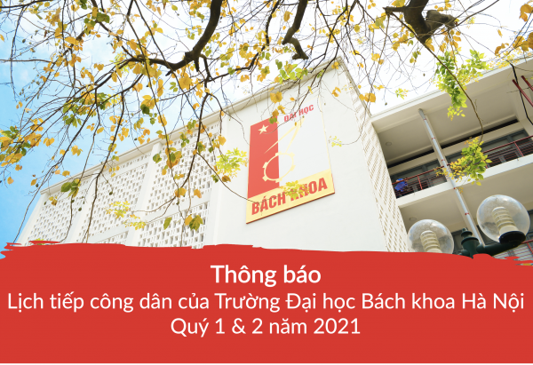 Lịch tiếp công dân của Trường Đại học Bách Khoa Hà Nội trong quý 1 và 2 năm 2021