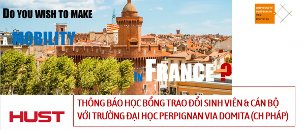 Thông báo học bổng trao đổi sinh viên & cán bộ  với trường Đại học Perpignan Via Domita (CH Pháp)