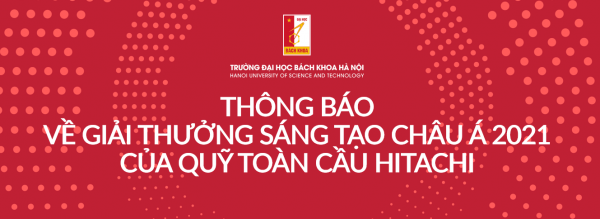 Thông báo về Giải thưởng Sáng tạo Châu Á 2021 của Quỹ Toàn cầu Hitachi