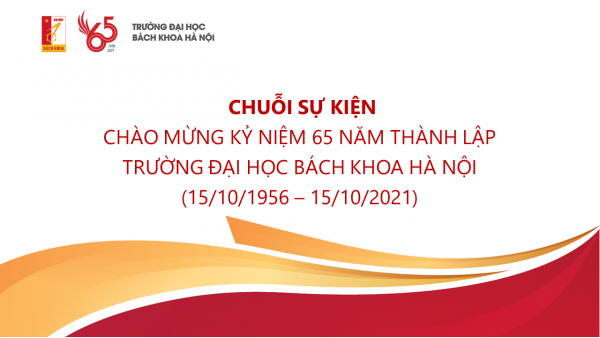 Chuỗi sự kiện chào mừng kỷ niệm 65 năm thành lập Trường Đại học Nhà cái uy tín io
 (1956 – 2021)