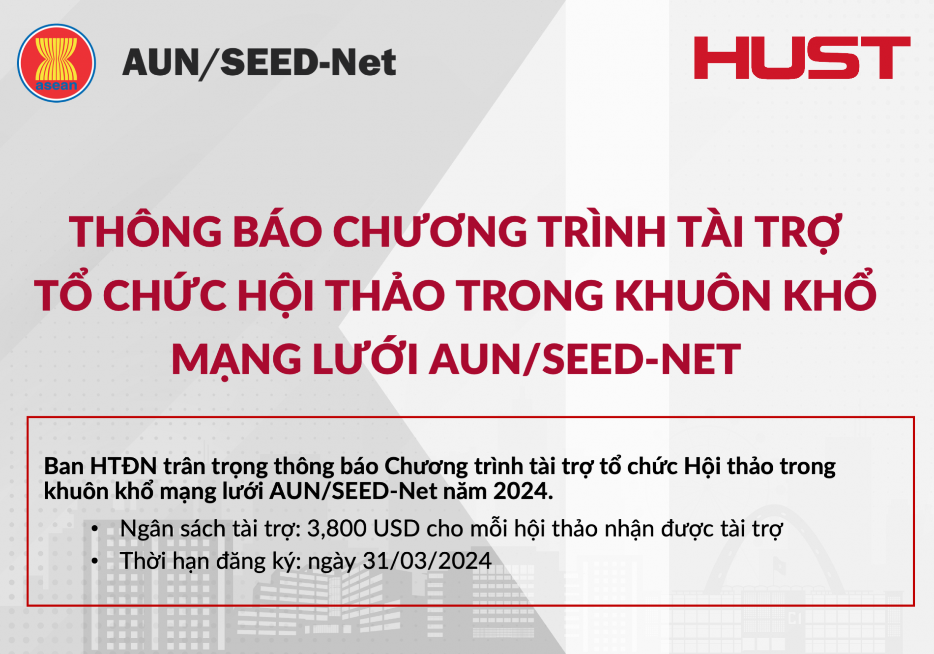 THÔNG BÁO CHƯƠNG TRÌNH TÀI TRỢ TỔ CHỨC HỘI THẢO TRONG KHUÔN KHỔ MẠNG LƯỚI AUN/SEED-NET