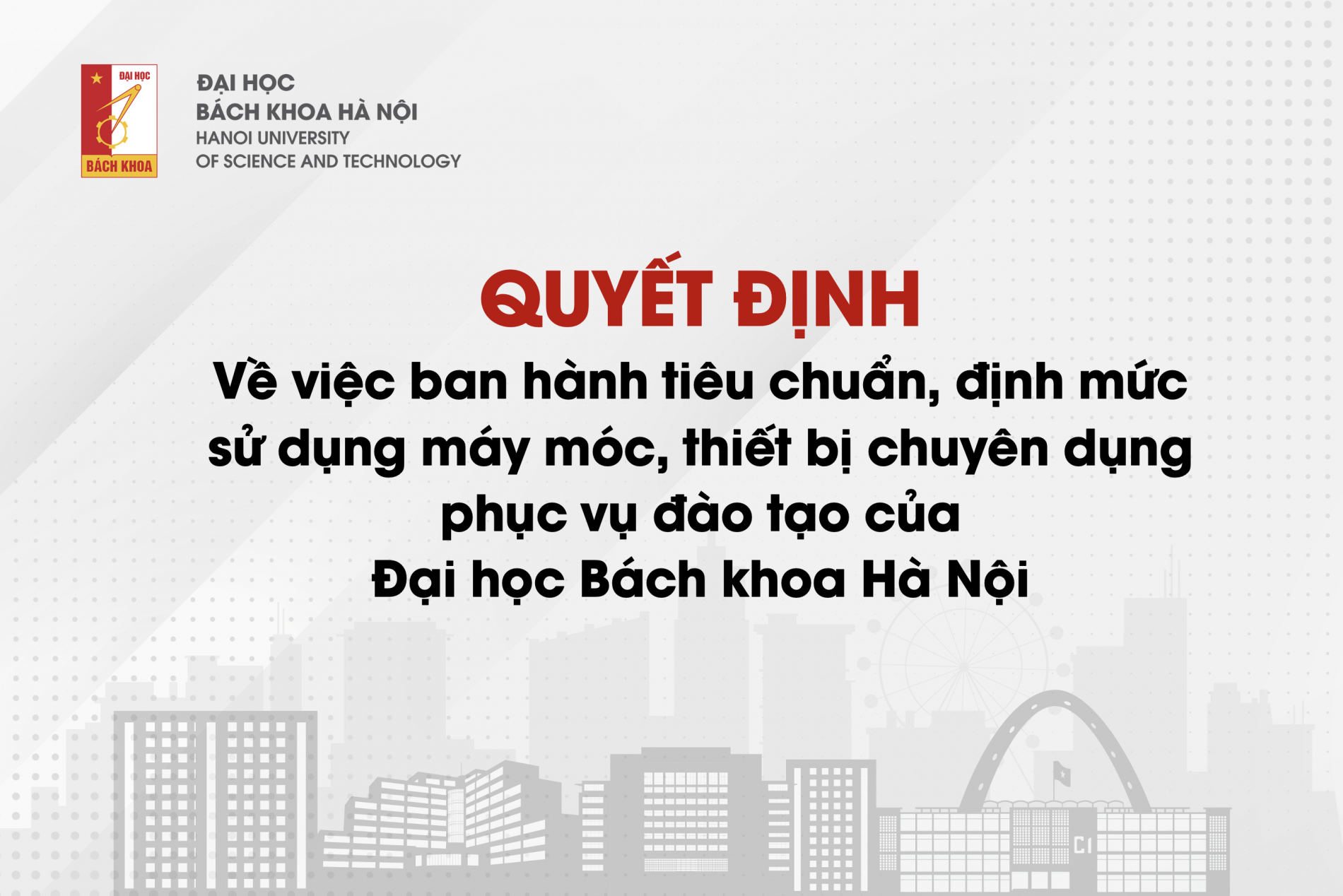 Quyết định ban hành tiêu chuẩn, định mức  sử dụng máy móc, thiết bị chuyên dụng phục vụ đào tạo