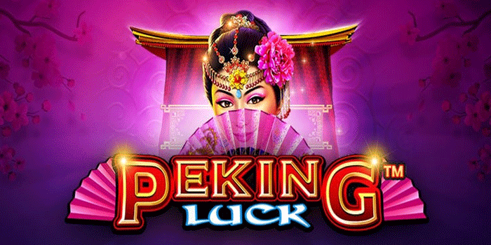 Teknik Andal Maksimalkan Cuan Besar Slot Peking Luck Secara Konsisten